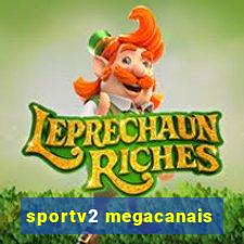 sportv2 megacanais